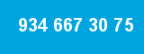 934 667 30 75